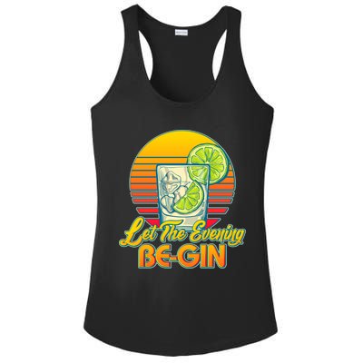 Let The Evening Be-GIN Ladies PosiCharge Competitor Racerback Tank