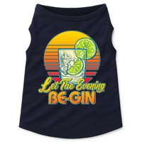 Let The Evening Be-GIN Doggie Tank