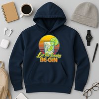 Let The Evening Be-GIN Hoodie