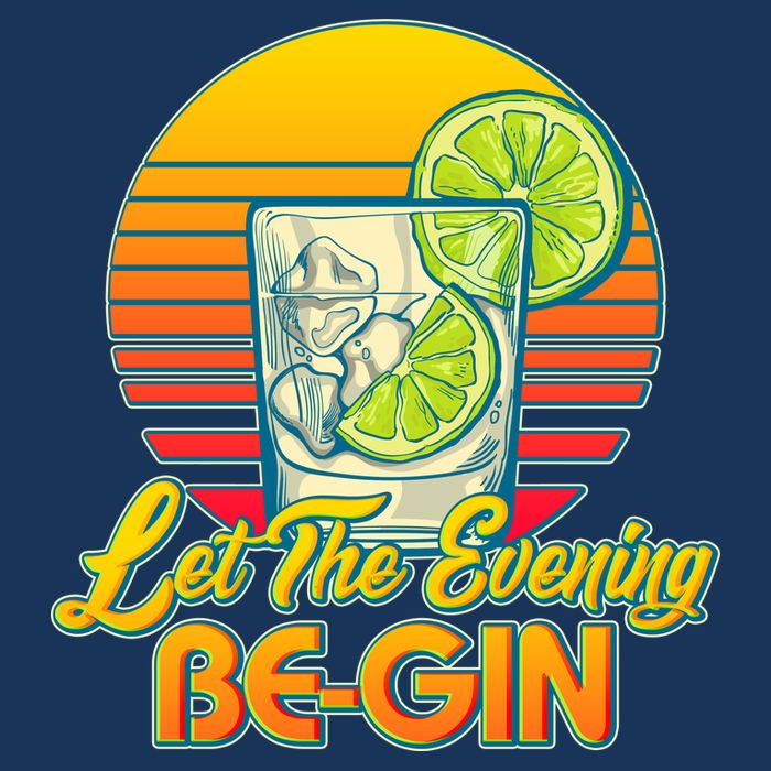 Let The Evening Be-GIN Sweatshirt