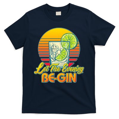 Let The Evening Be-GIN T-Shirt