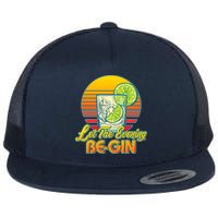 Let The Evening Be-GIN Flat Bill Trucker Hat