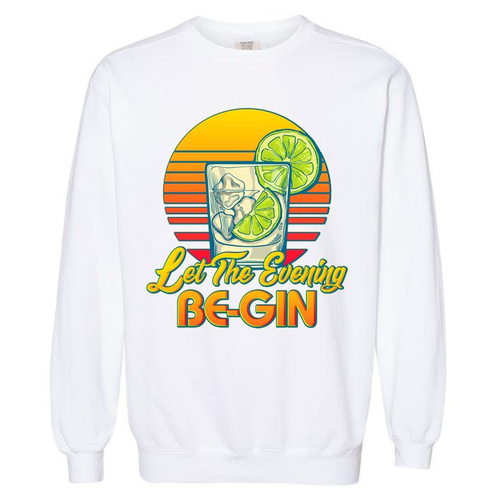 Let The Evening Be-GIN Garment-Dyed Sweatshirt