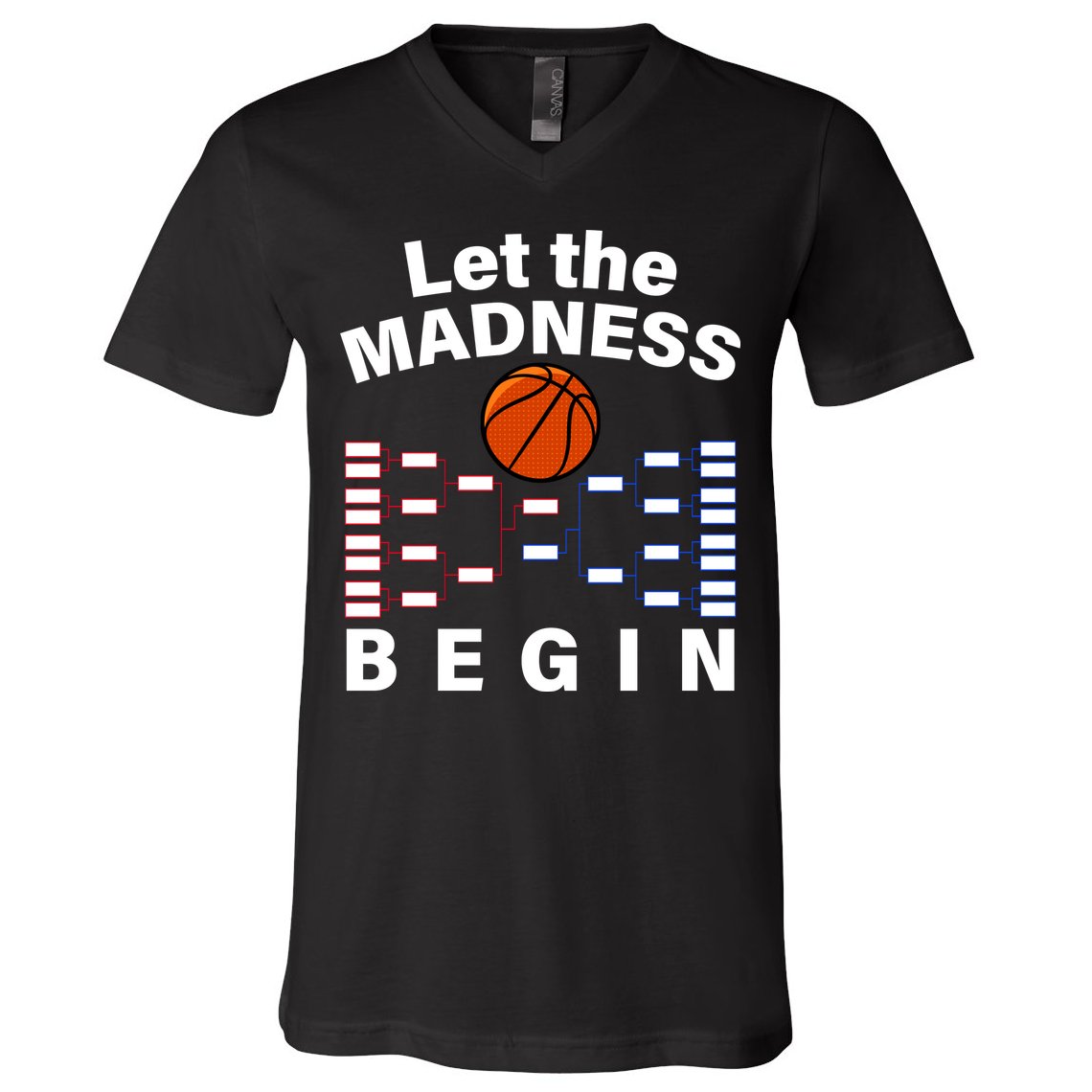 Let The Madness Begin V-Neck T-Shirt