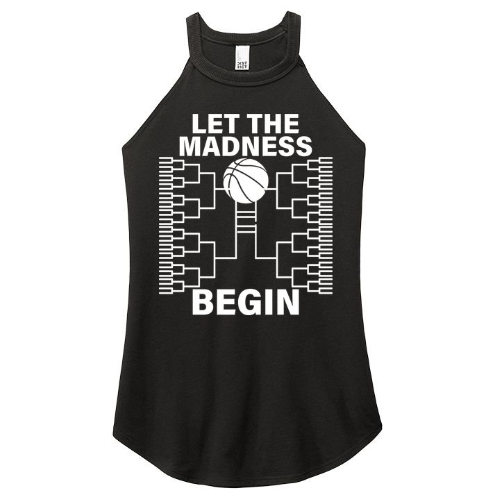 Let The Madness Begin College Basketball Women's Perfect Tri Rocker Tank