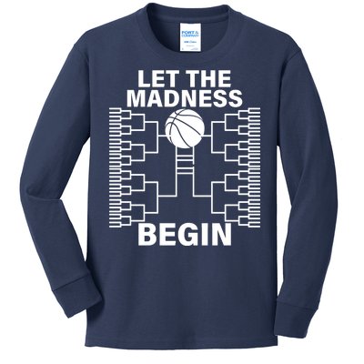 Let The Madness Begin College Basketball Kids Long Sleeve Shirt