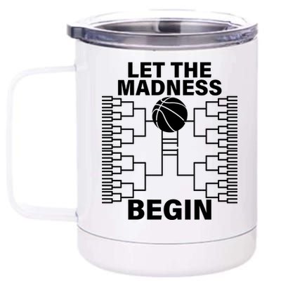 Let The Madness Begin College Basketball 12 oz Stainless Steel Tumbler Cup