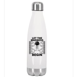 Let The Madness Begin College Basketball Stainless Steel Insulated Water Bottle