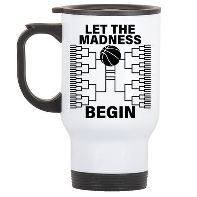 Let The Madness Begin College Basketball Stainless Steel Travel Mug