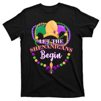 Let the shenanigans begin T-Shirt