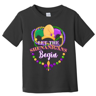 Let the shenanigans begin Toddler T-Shirt