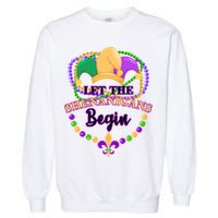Let the shenanigans begin Garment-Dyed Sweatshirt