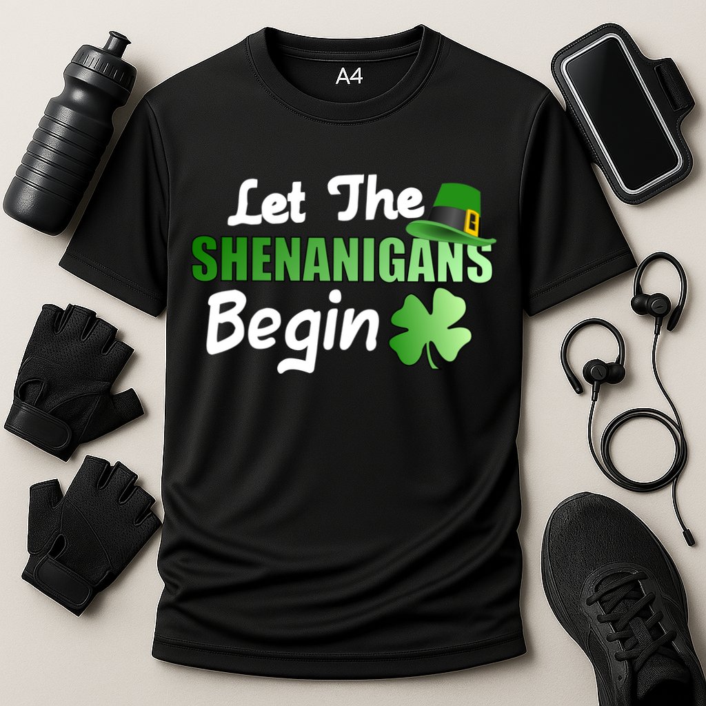 Let The Shenanigans Begin Funny St Patty Performance Shirt