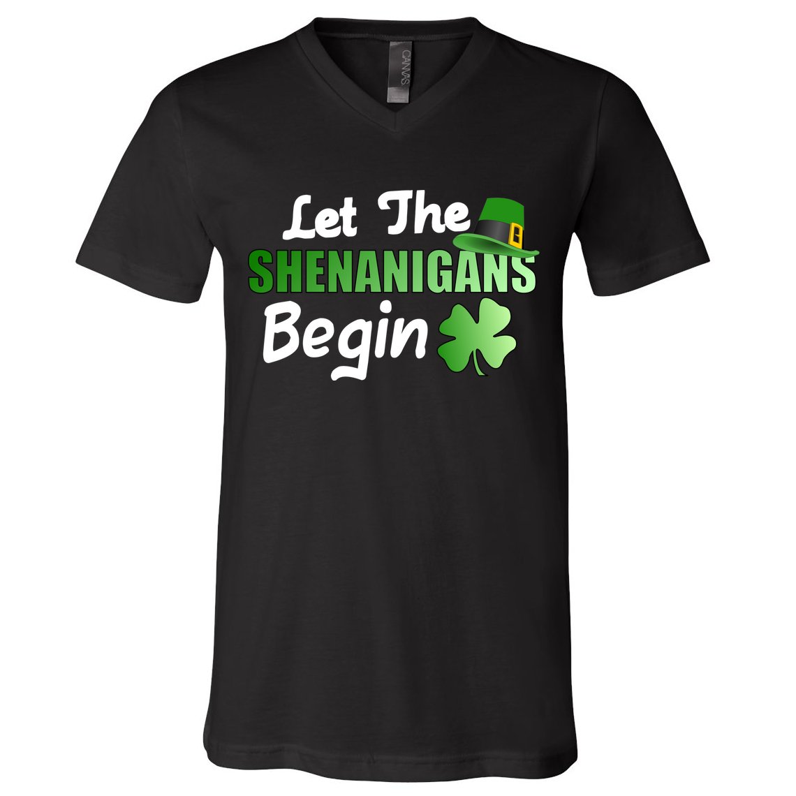 Let The Shenanigans Begin Funny St Patty V-Neck T-Shirt