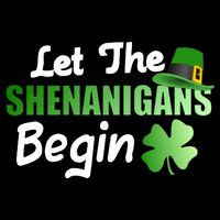 Let The Shenanigans Begin Funny St Patty Sustainable Bucket Hat