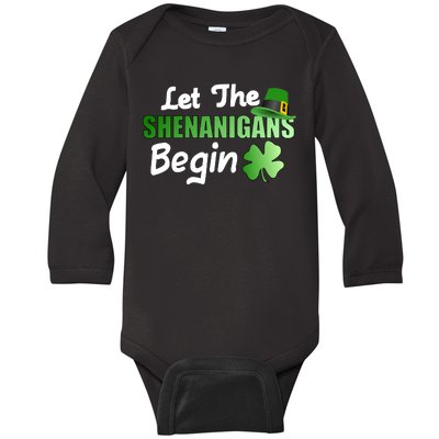 Let The Shenanigans Begin Funny St Patty Baby Long Sleeve Bodysuit