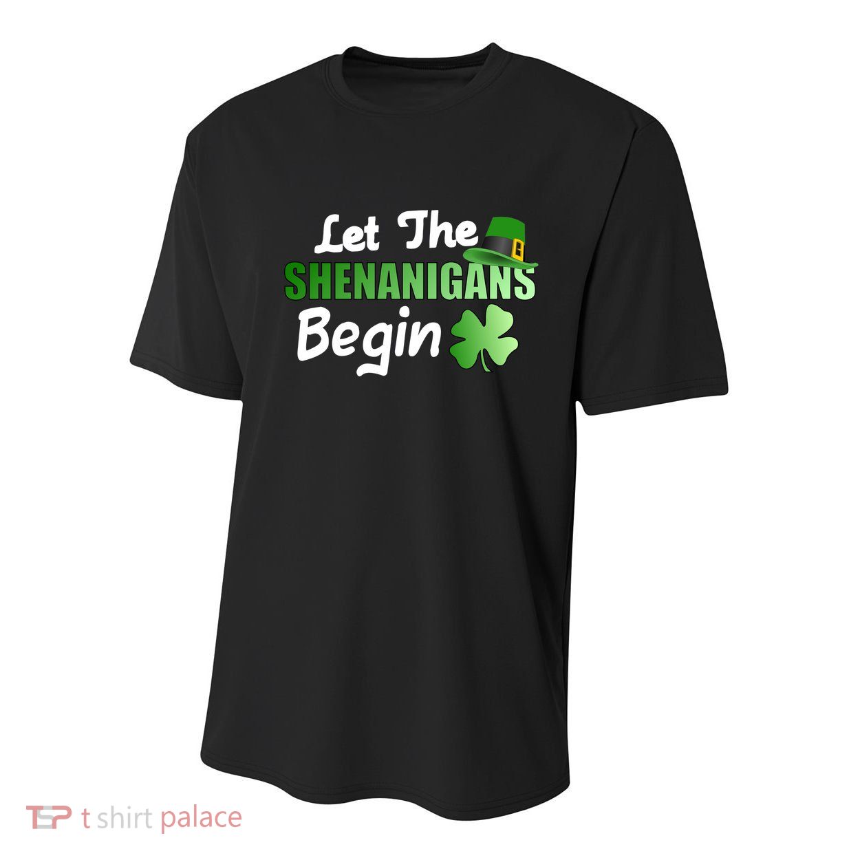 Let The Shenanigans Begin Funny St Patty Youth Performance Sprint T-Shirt