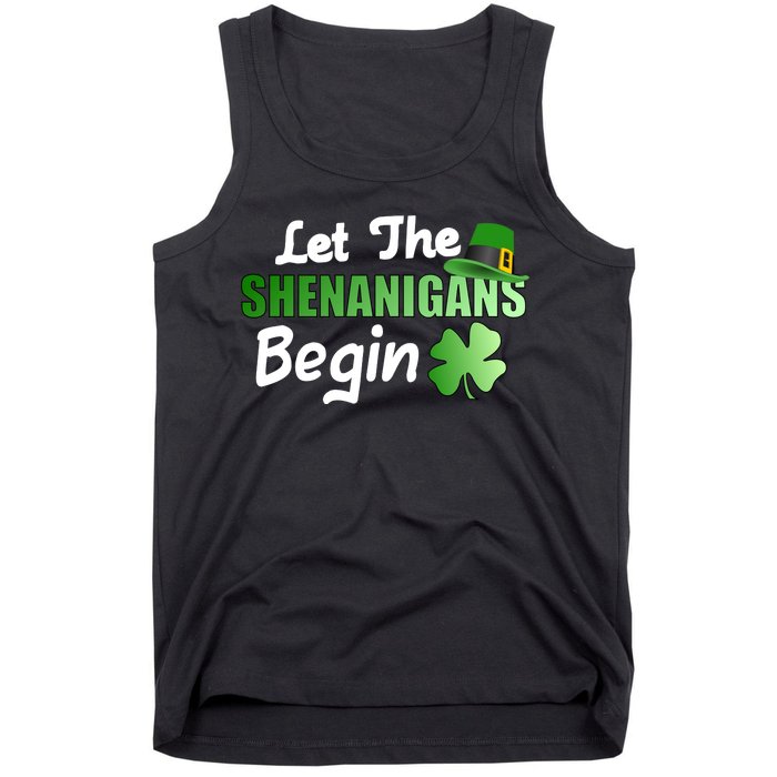 Let The Shenanigans Begin Funny St Patty Tank Top