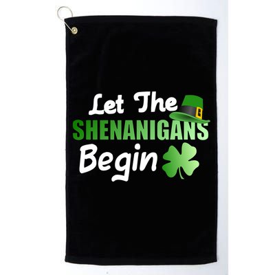 Let The Shenanigans Begin Funny St Patty Golf Towel