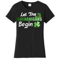 Let The Shenanigans Begin Funny St Patty Women's T-Shirt