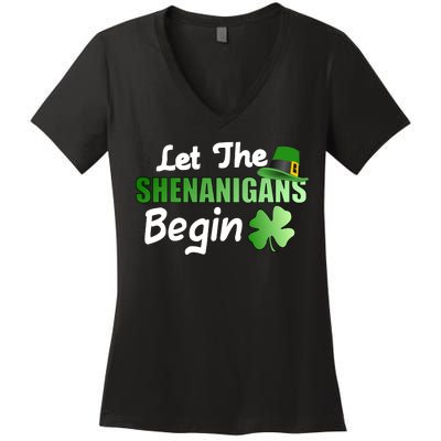 Let The Shenanigans Begin Funny St Patty Women's V-Neck T-Shirt