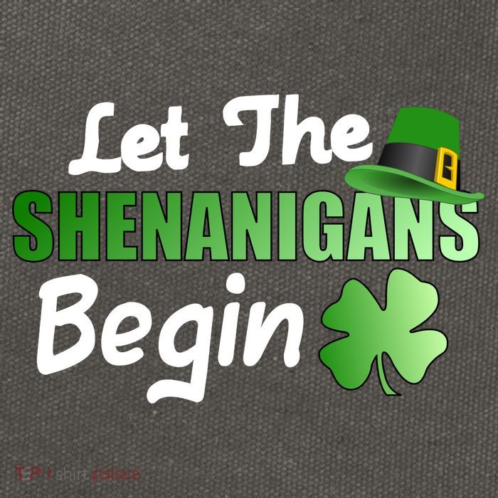 Let The Shenanigans Begin Funny St Patty Cotton Canvas Backpack