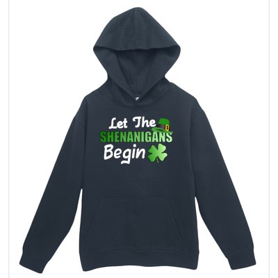 Let The Shenanigans Begin Funny St Patty Urban Pullover Hoodie