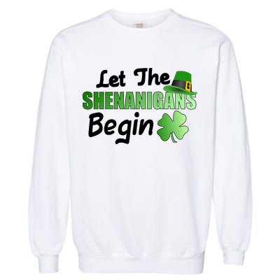Let The Shenanigans Begin Funny St Patty Garment-Dyed Sweatshirt