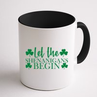 Let The Shenanigans BeginSt Pattys Day Party Mug