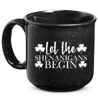 Let The Shenanigans BeginSt Pattys Day Party 15oz Campfire Ceramic Mug