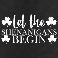 Let The Shenanigans BeginSt Pattys Day Party Tumbler