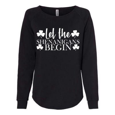 Let The Shenanigans BeginSt Pattys Day Party Womens California Wash Sweatshirt