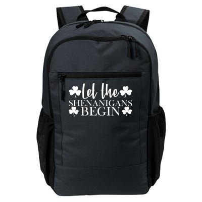 Let The Shenanigans BeginSt Pattys Day Party Daily Commute Backpack