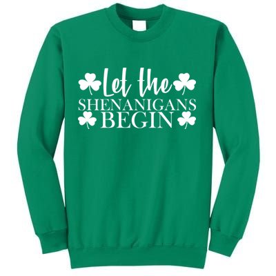 Let The Shenanigans BeginSt Pattys Day Party Sweatshirt