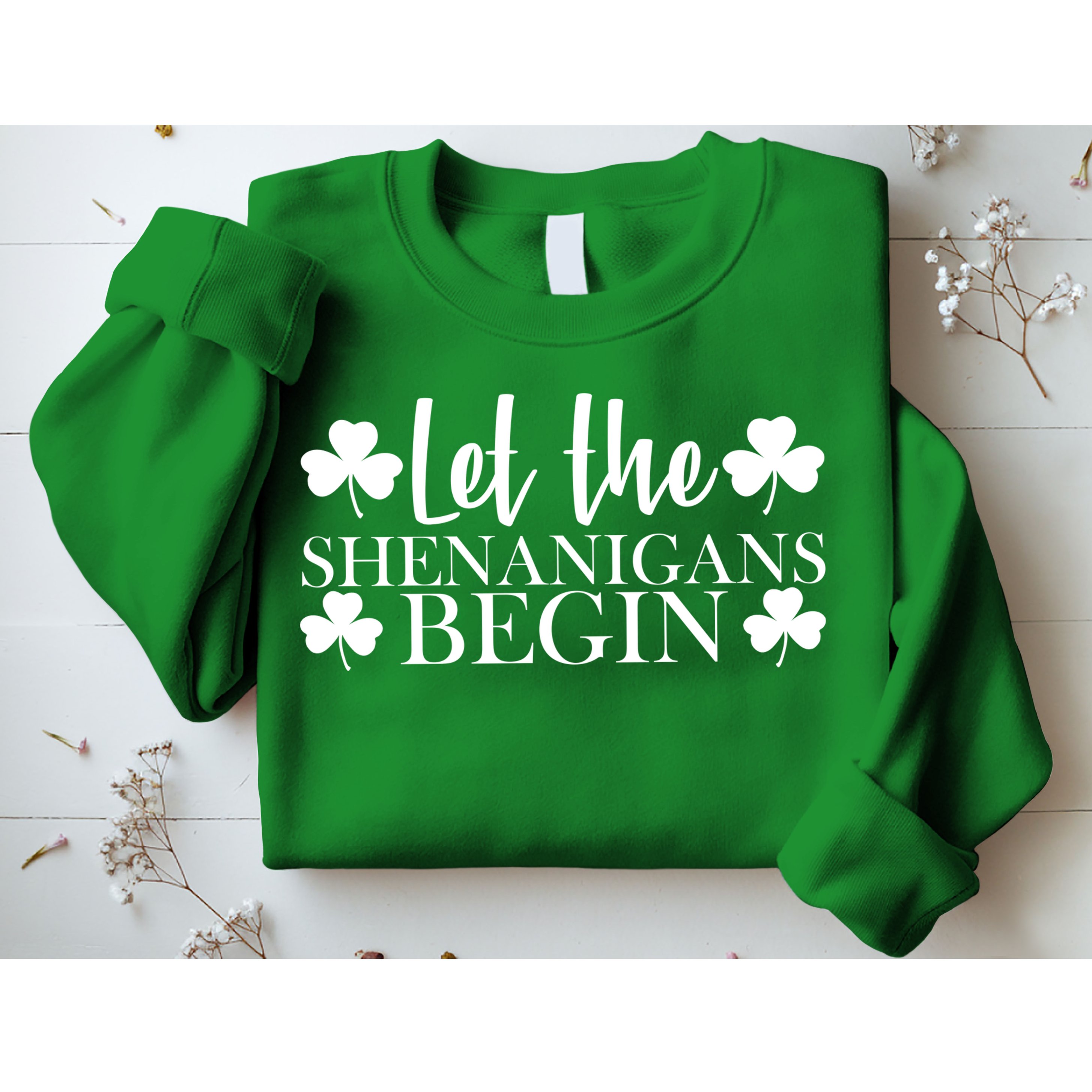 Let The Shenanigans BeginSt Pattys Day Party Sweatshirt