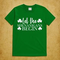 Let The Shenanigans BeginSt Pattys Day Party T-Shirt