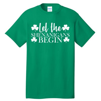 Let The Shenanigans BeginSt Pattys Day Party Tall T-Shirt