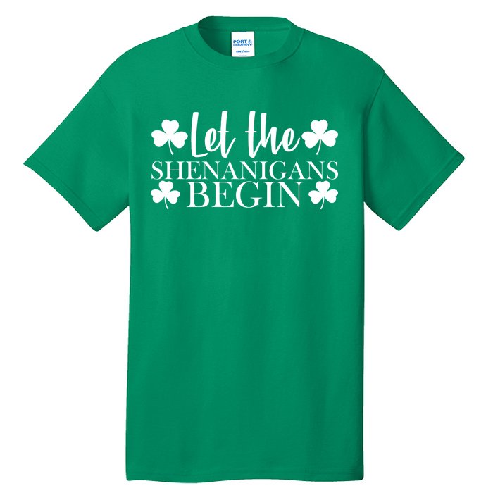 Let The Shenanigans BeginSt Pattys Day Party Tall T-Shirt