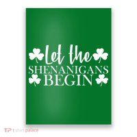 Let The Shenanigans BeginSt Pattys Day Party Poster