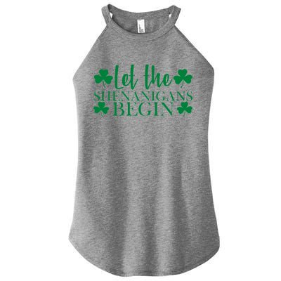 Let The Shenanigans BeginSt Pattys Day Party Women's Perfect Tri Rocker Tank