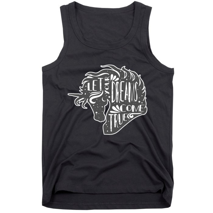 Let Your Dreams Come True Unicorn Tank Top