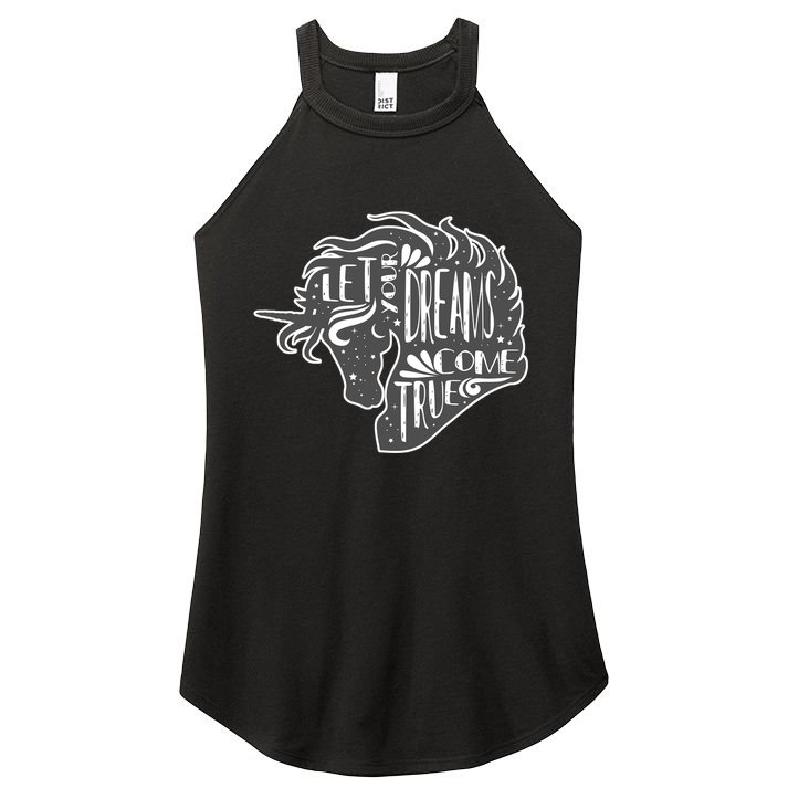 Let Your Dreams Come True Unicorn Women's Perfect Tri Rocker Tank