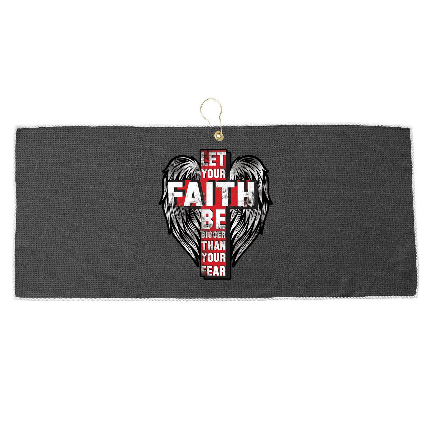 Let Your Faith Be Bigger Than Your Fear Large Microfiber Waffle Golf Towel