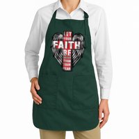 Let Your Faith Be Bigger Than Your Fear Apron