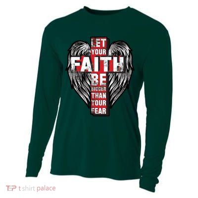Let Your Faith Be Bigger Than Your Fear Cooling Performance Long Sleeve Crew