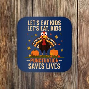 LetS Eat Turkey Funny Teacher Thanksgiving Dinner Coaster