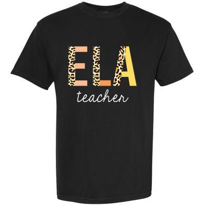 Leopard ELA Teacher English Language Arts Teacher Garment-Dyed Heavyweight T-Shirt