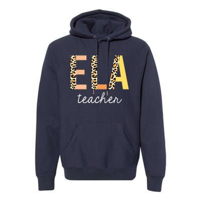 Leopard ELA Teacher English Language Arts Teacher Premium Hoodie