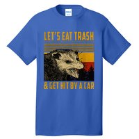 Lets Eat Trash And Get Hit By A Car Vintage Opossum Tall T-Shirt