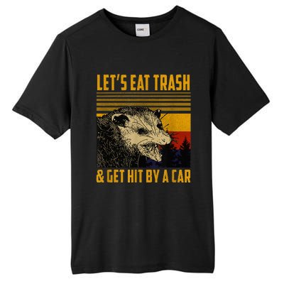 LetS Eat Trash And Get Hit By A Car Vintage Opossum Tall Fusion ChromaSoft Performance T-Shirt